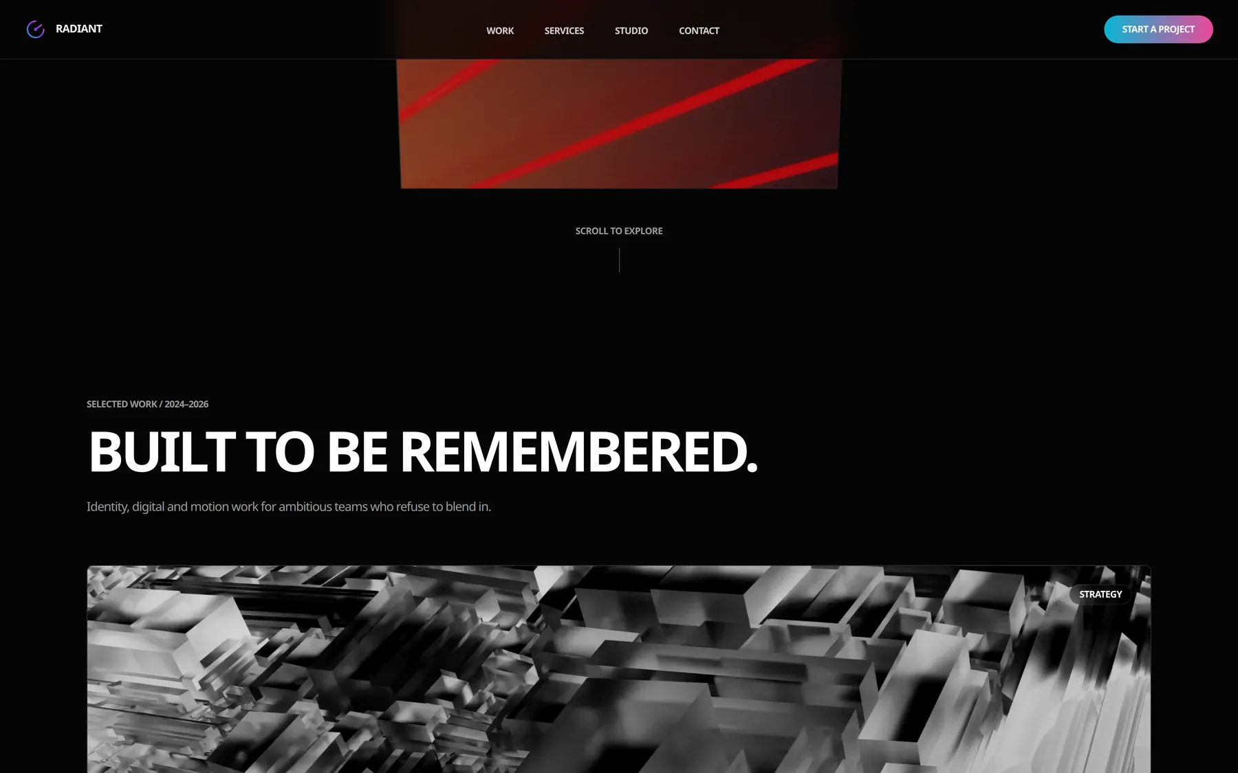 Radiant homepage selected-work module with an oversized headline reading Built to be remembered above a full-width project image